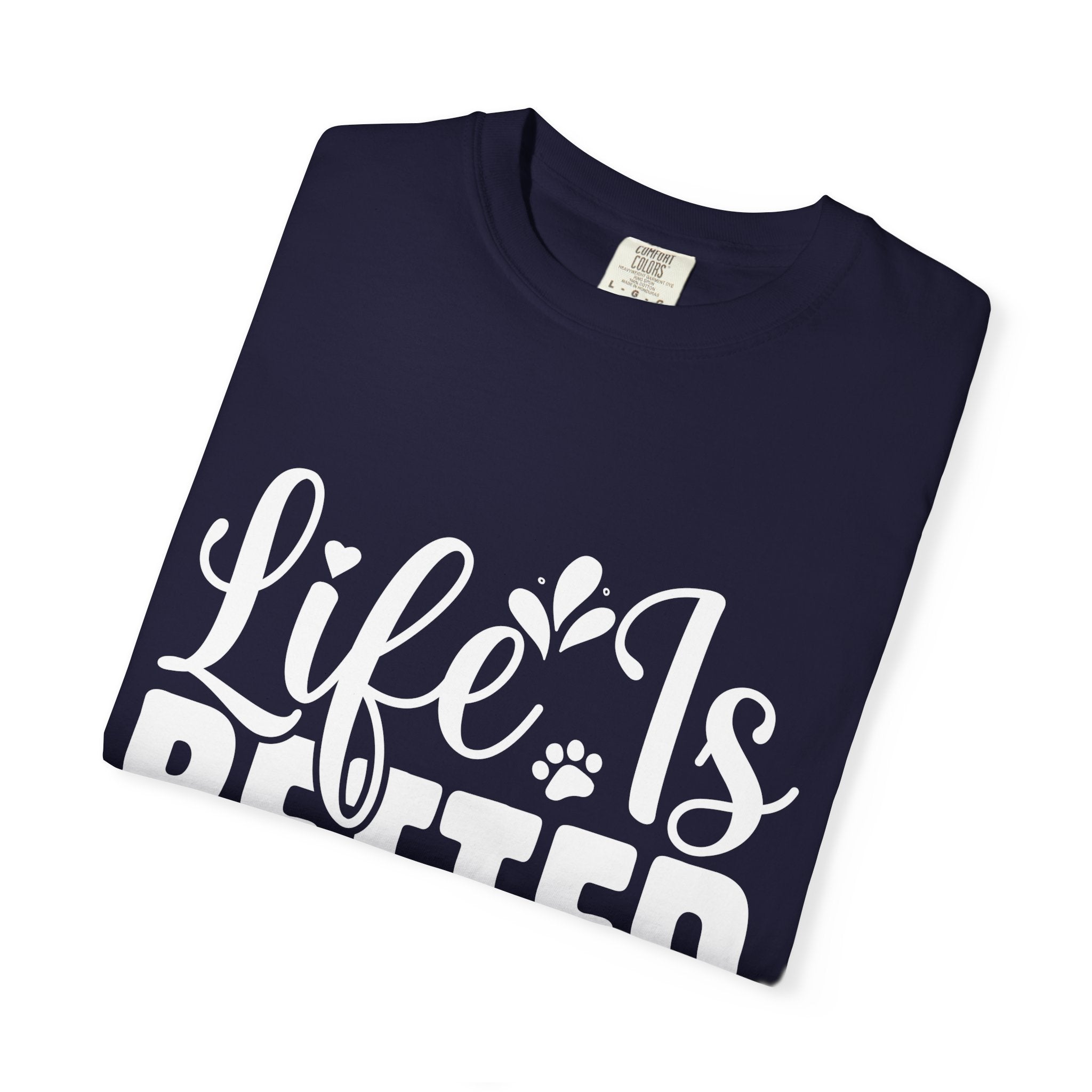 life is better with cats T-shirt