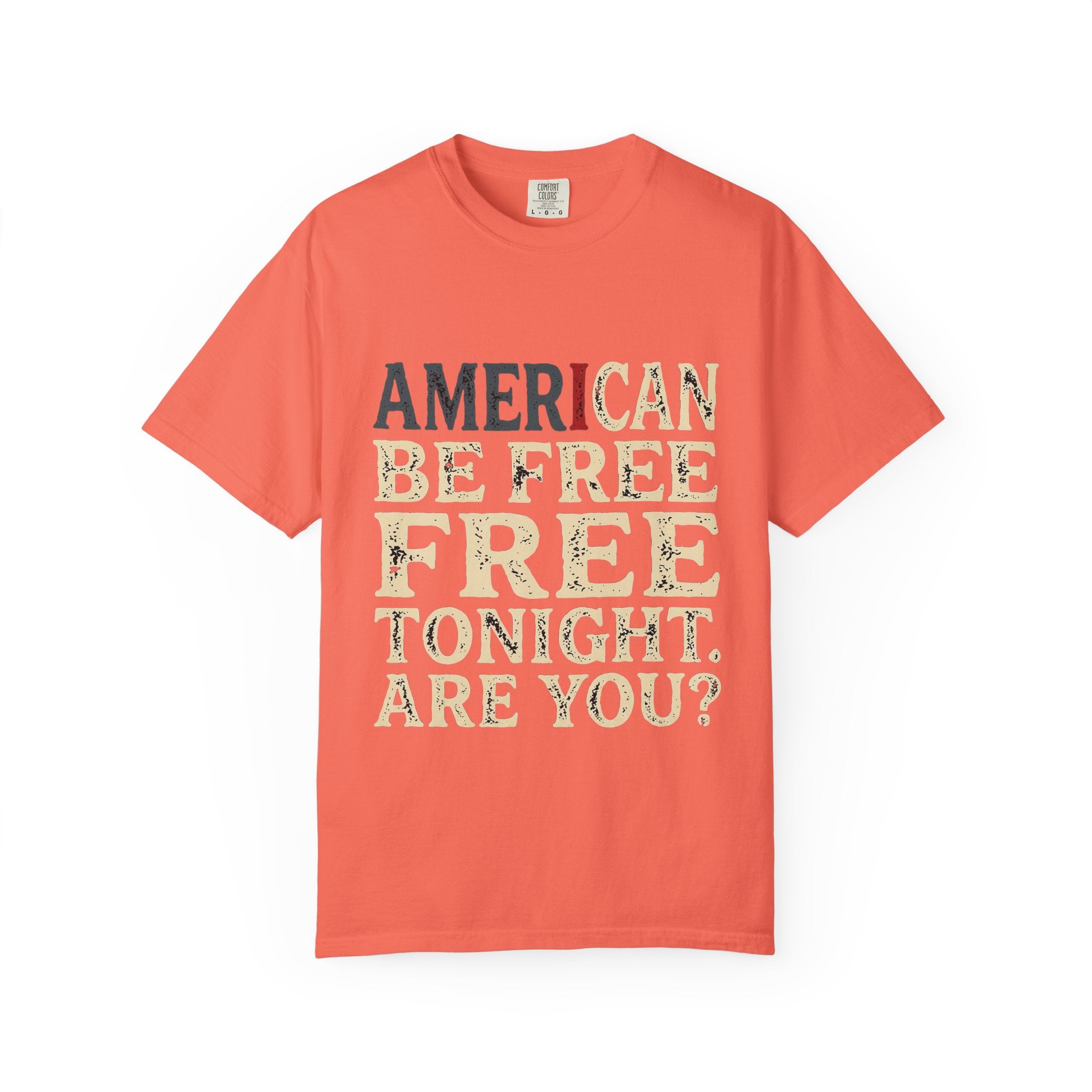 I can be free tonight T-shirt