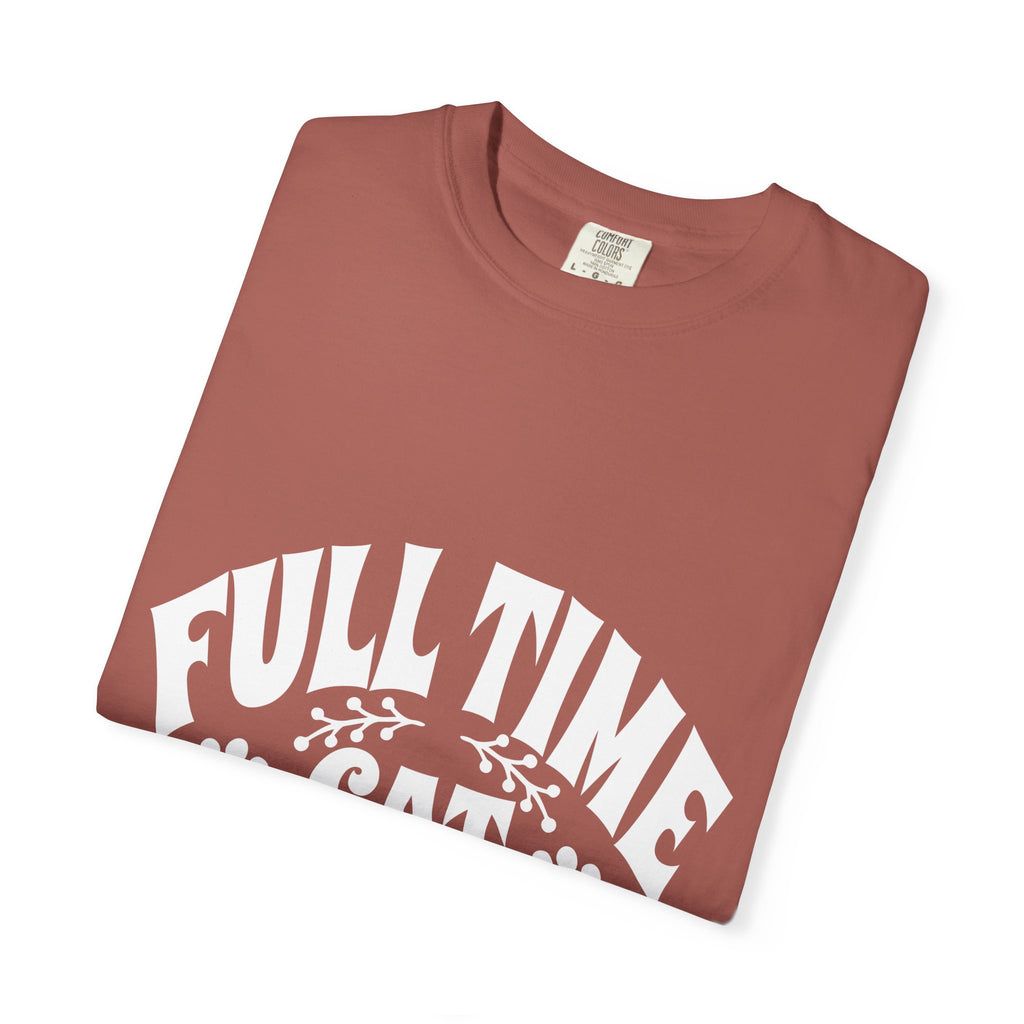 full time cat mom T-shirt