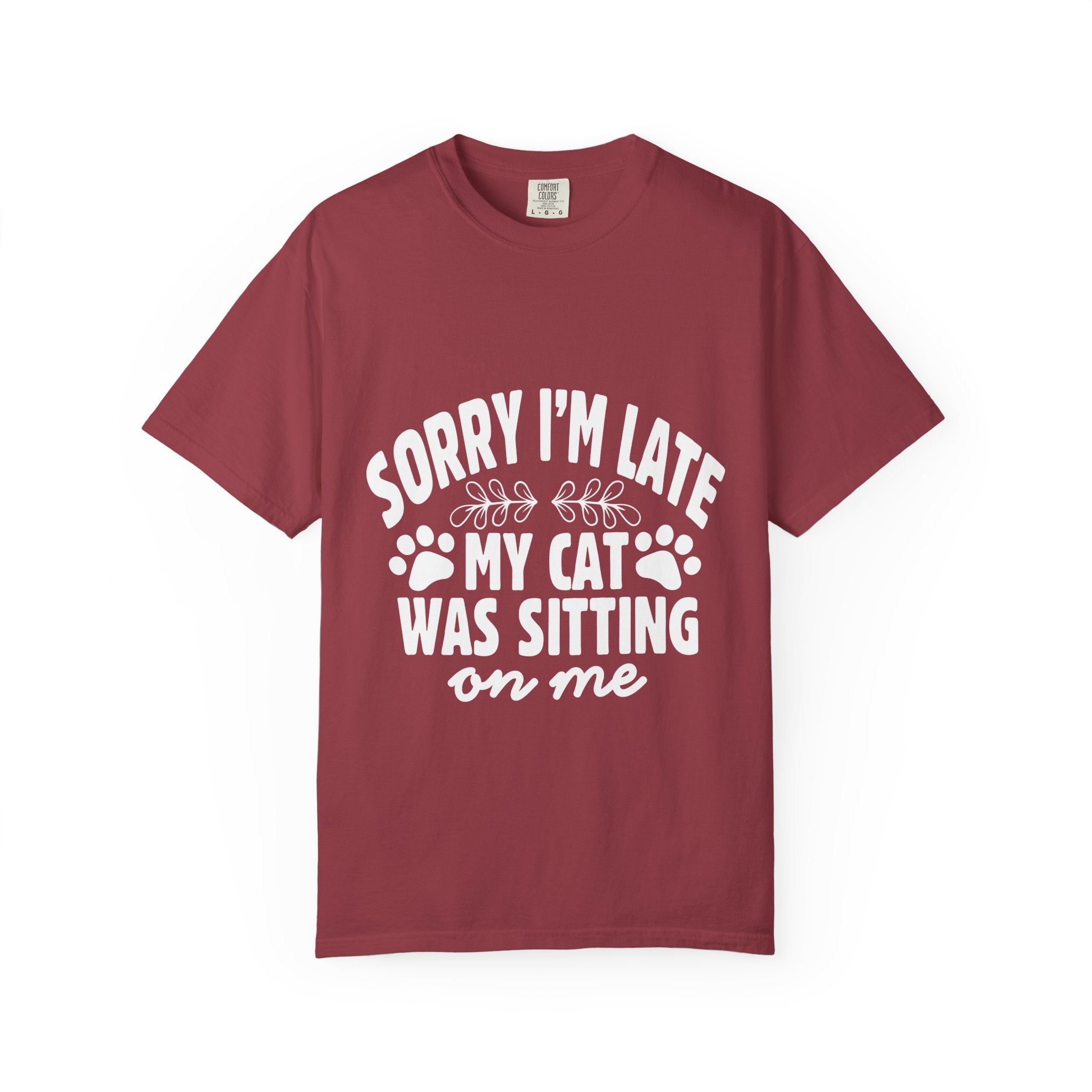 sorry i'm late my cat was sitting on me T-shirt