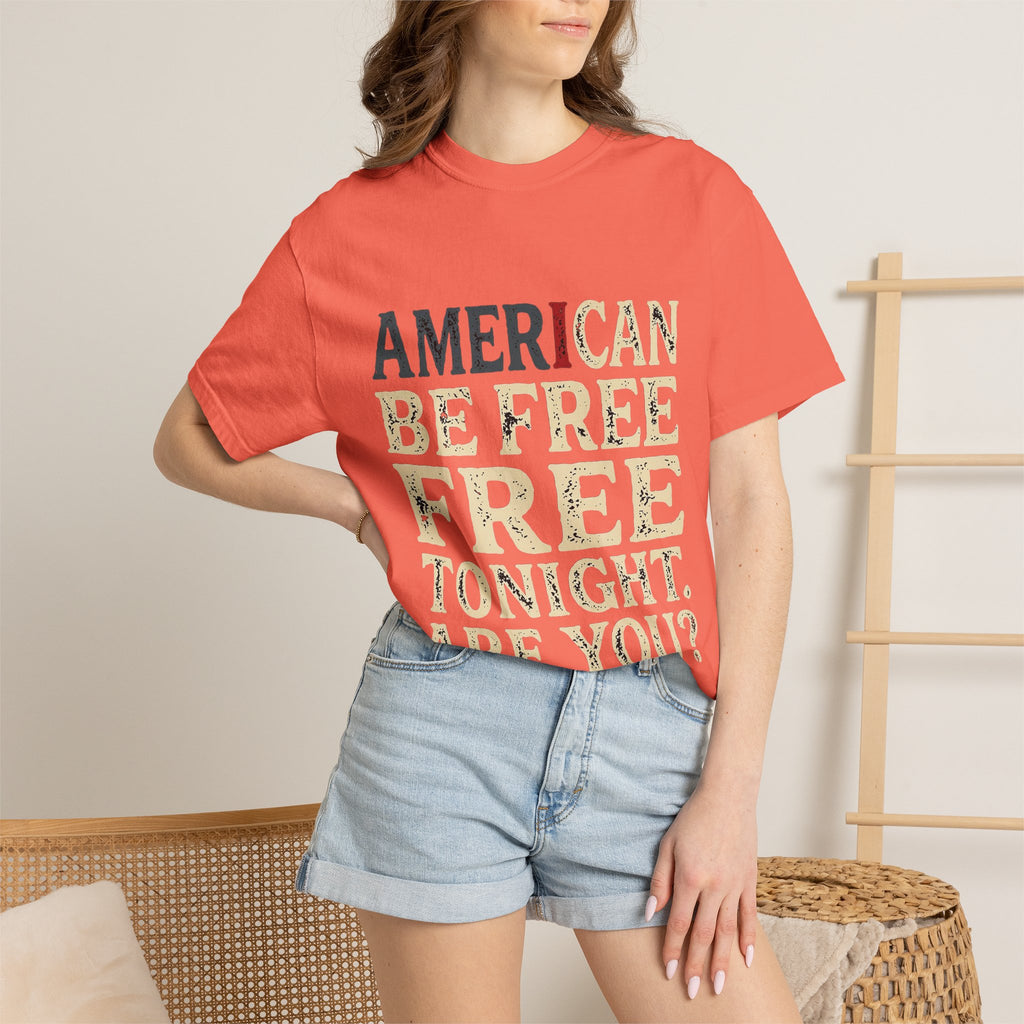 I can be free tonight T-shirt