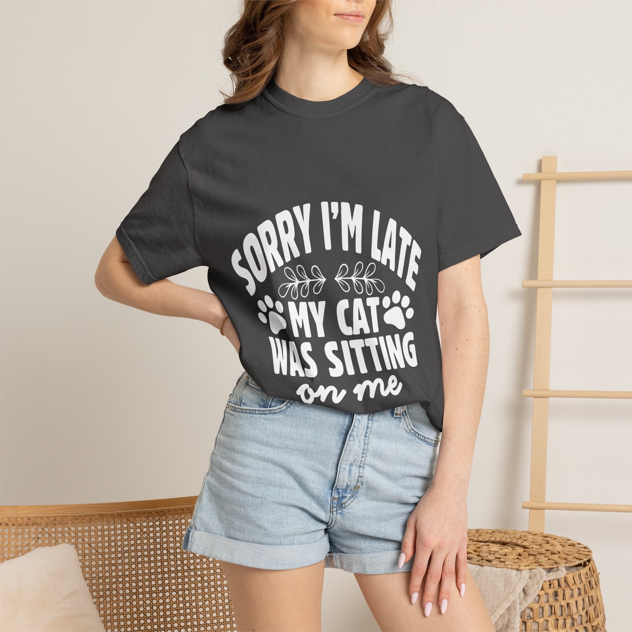sorry i'm late my cat was sitting on me T-shirt