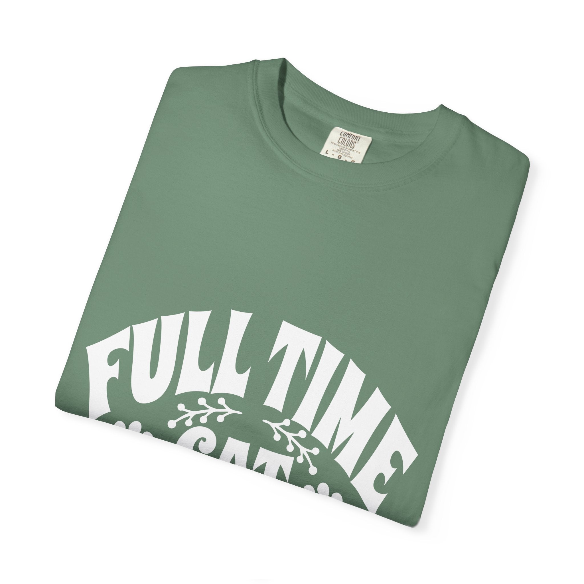 full time cat mom T-shirt