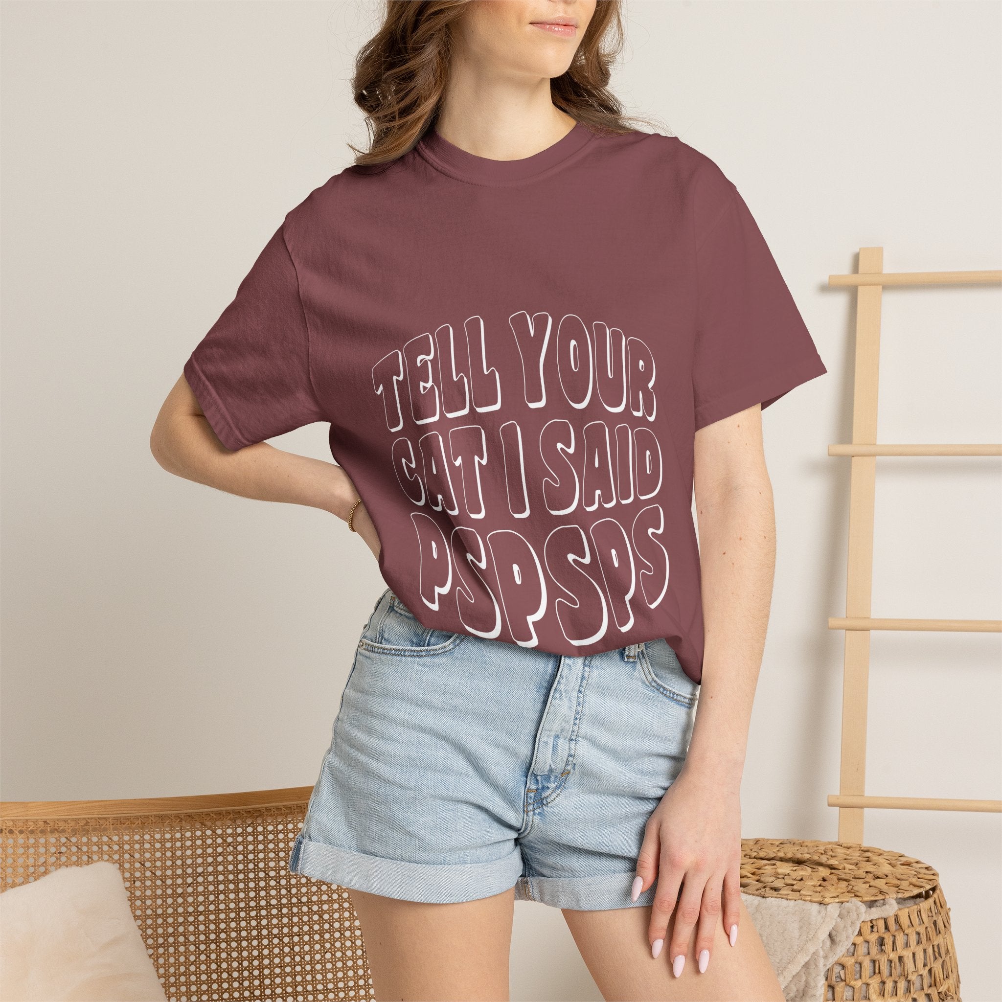 tell your cat I said pspsps T-shirt