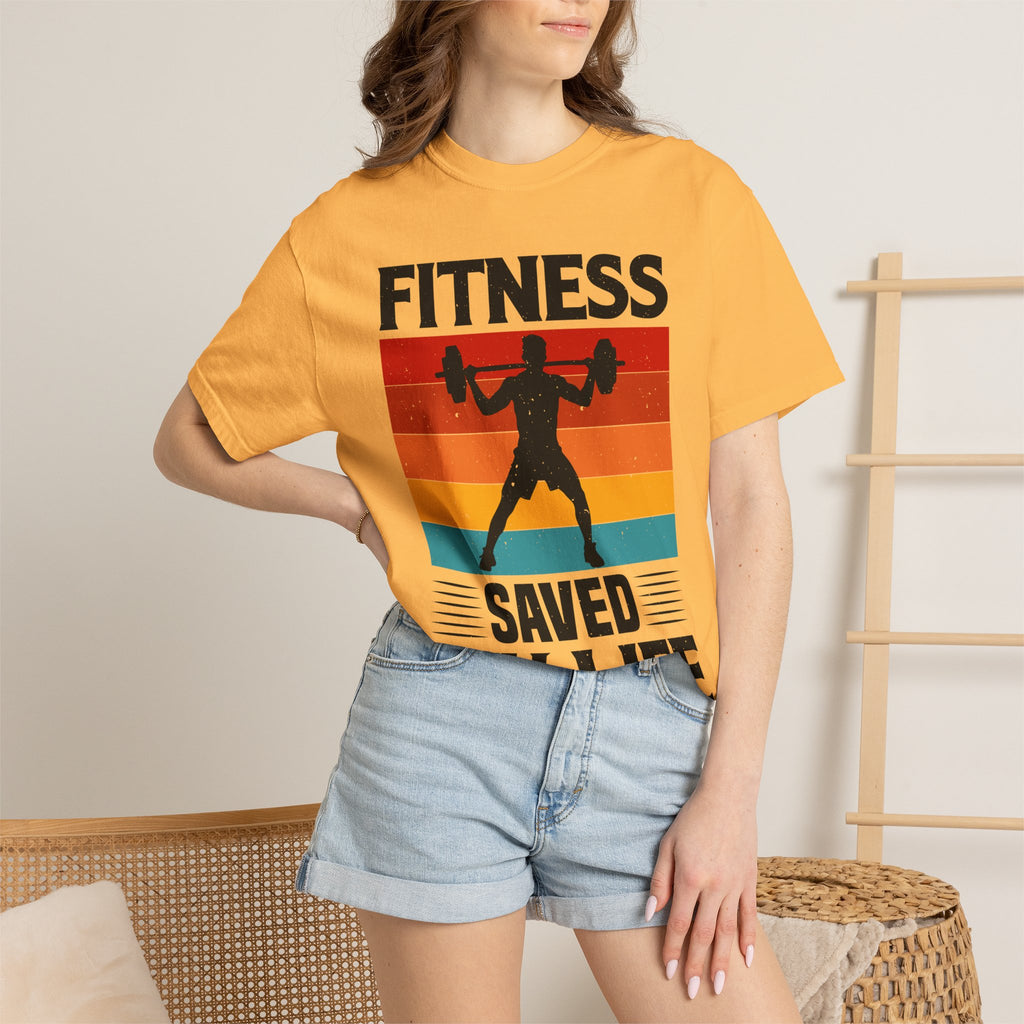 Fitness Saved My Life T-shirt