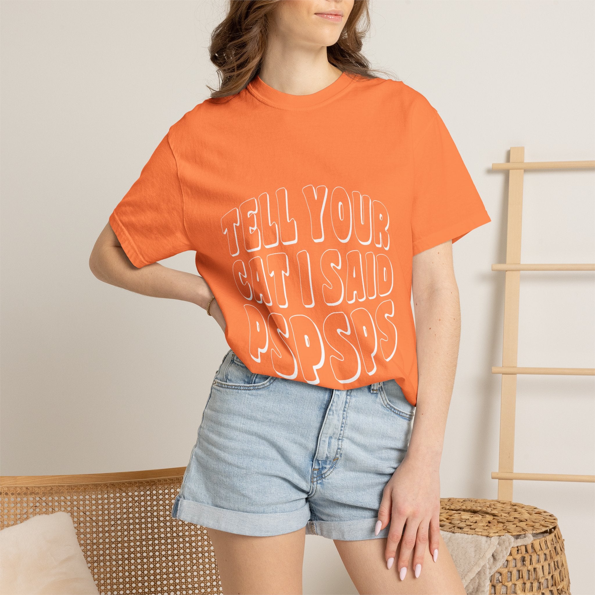 tell your cat I said pspsps T-shirt