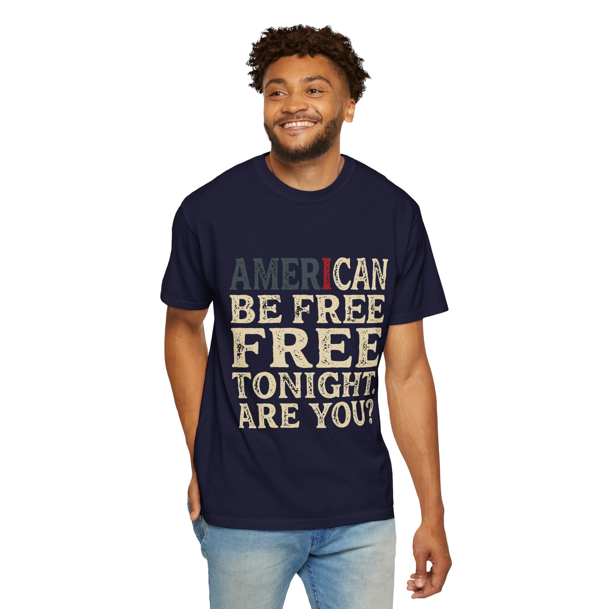 I can be free tonight T-shirt