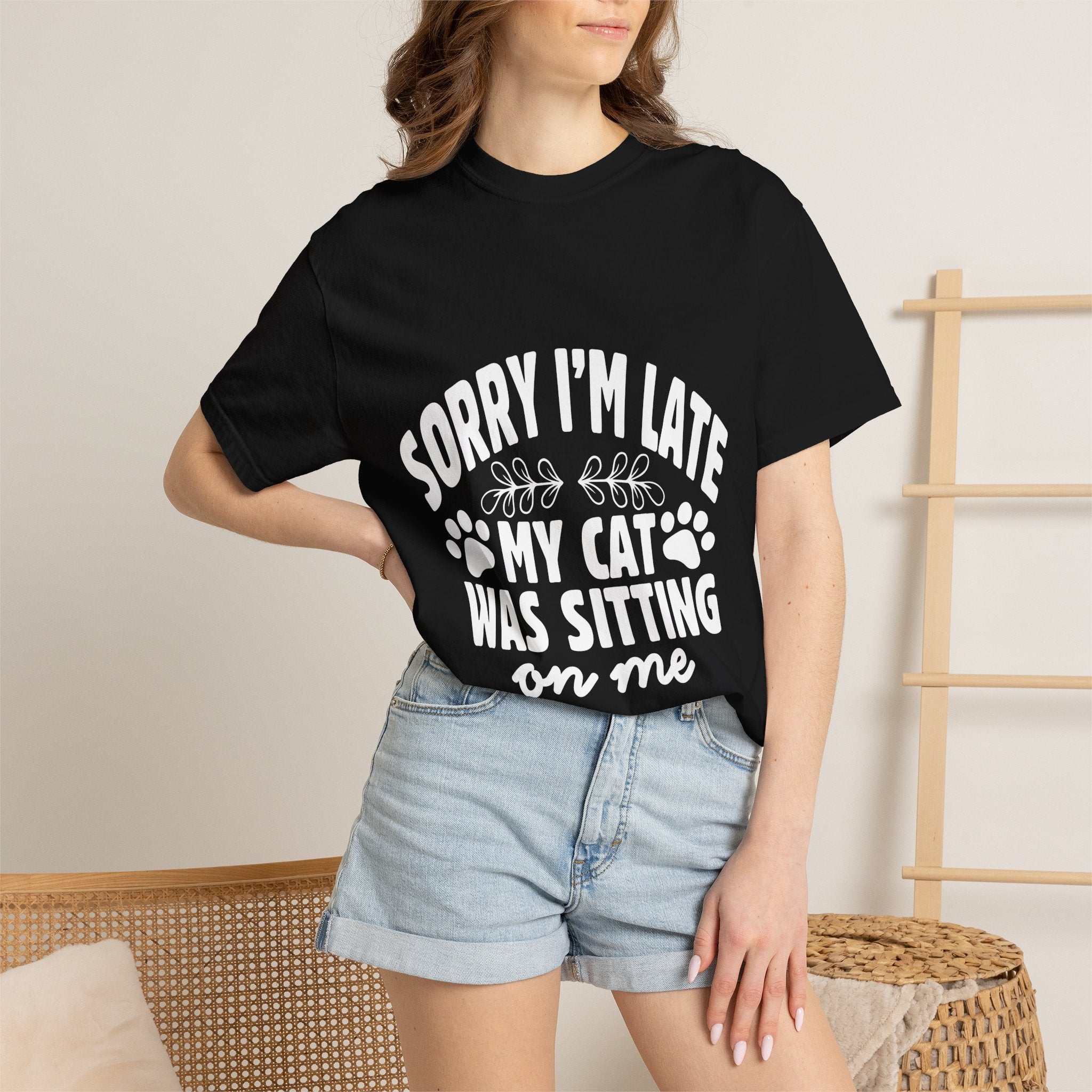 sorry i'm late my cat was sitting on me T-shirt