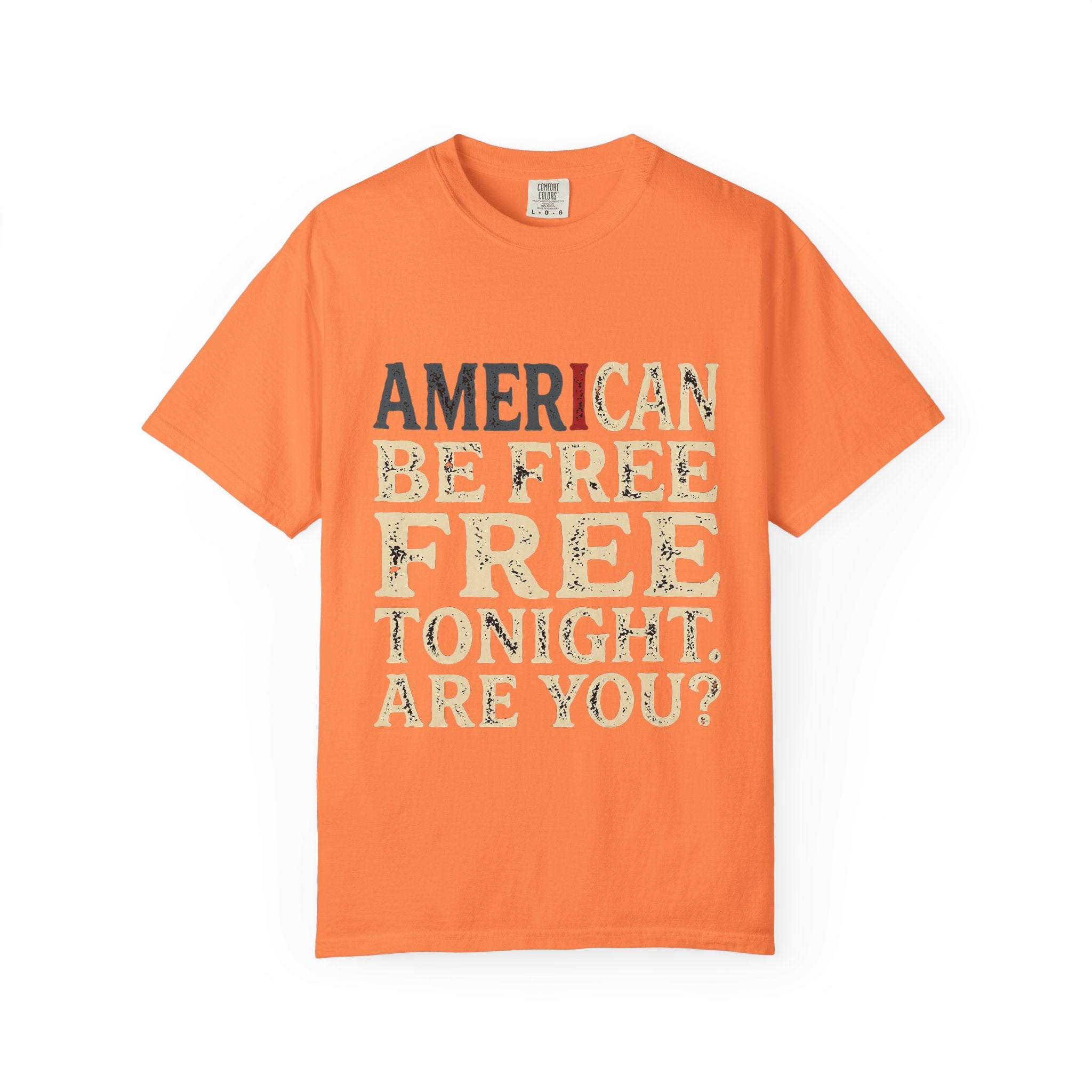 I can be free tonight T-shirt
