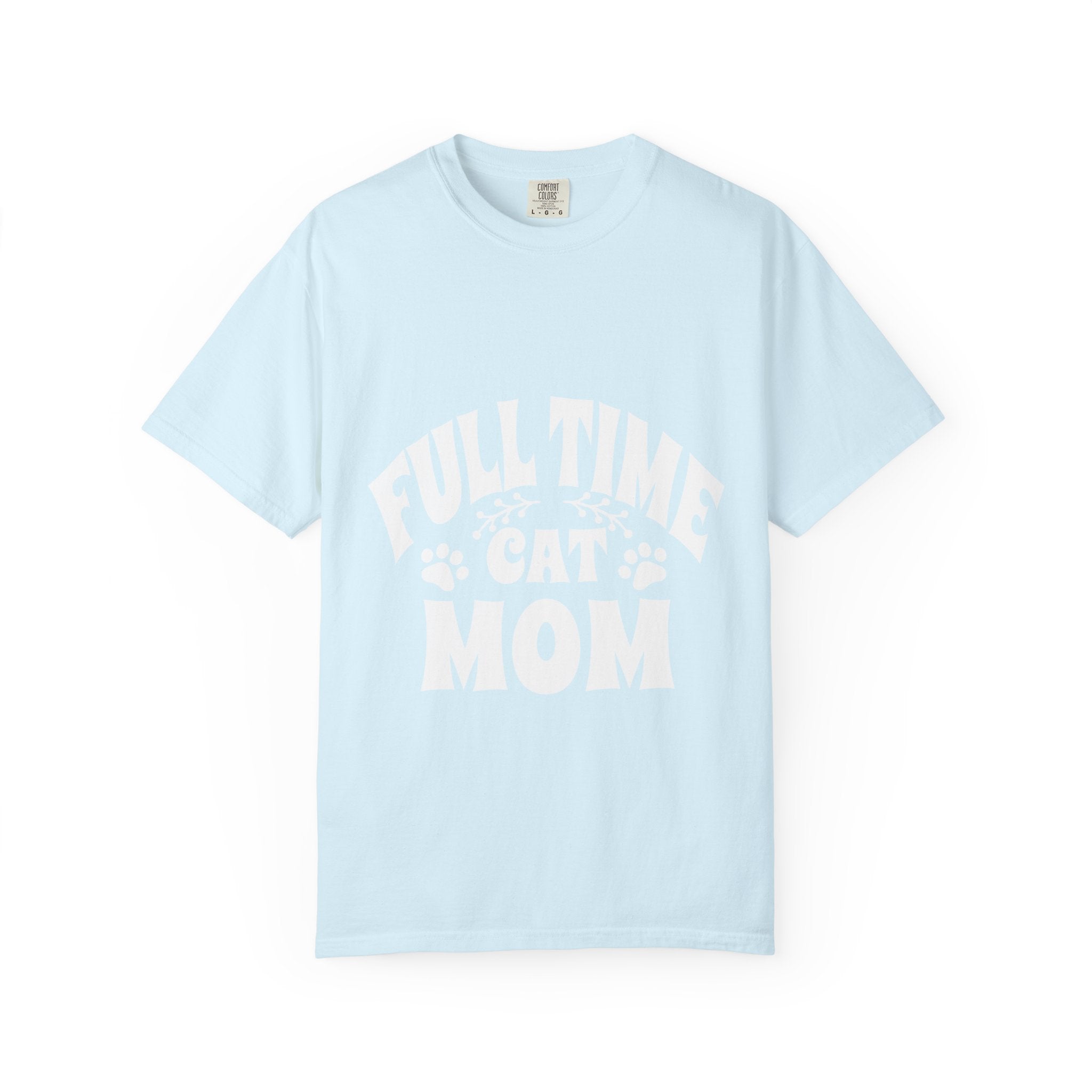 full time cat mom T-shirt
