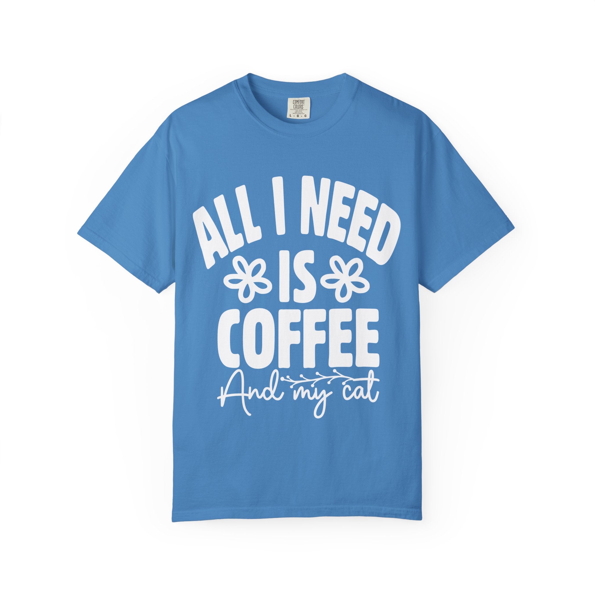 all i need is coffee and my cat