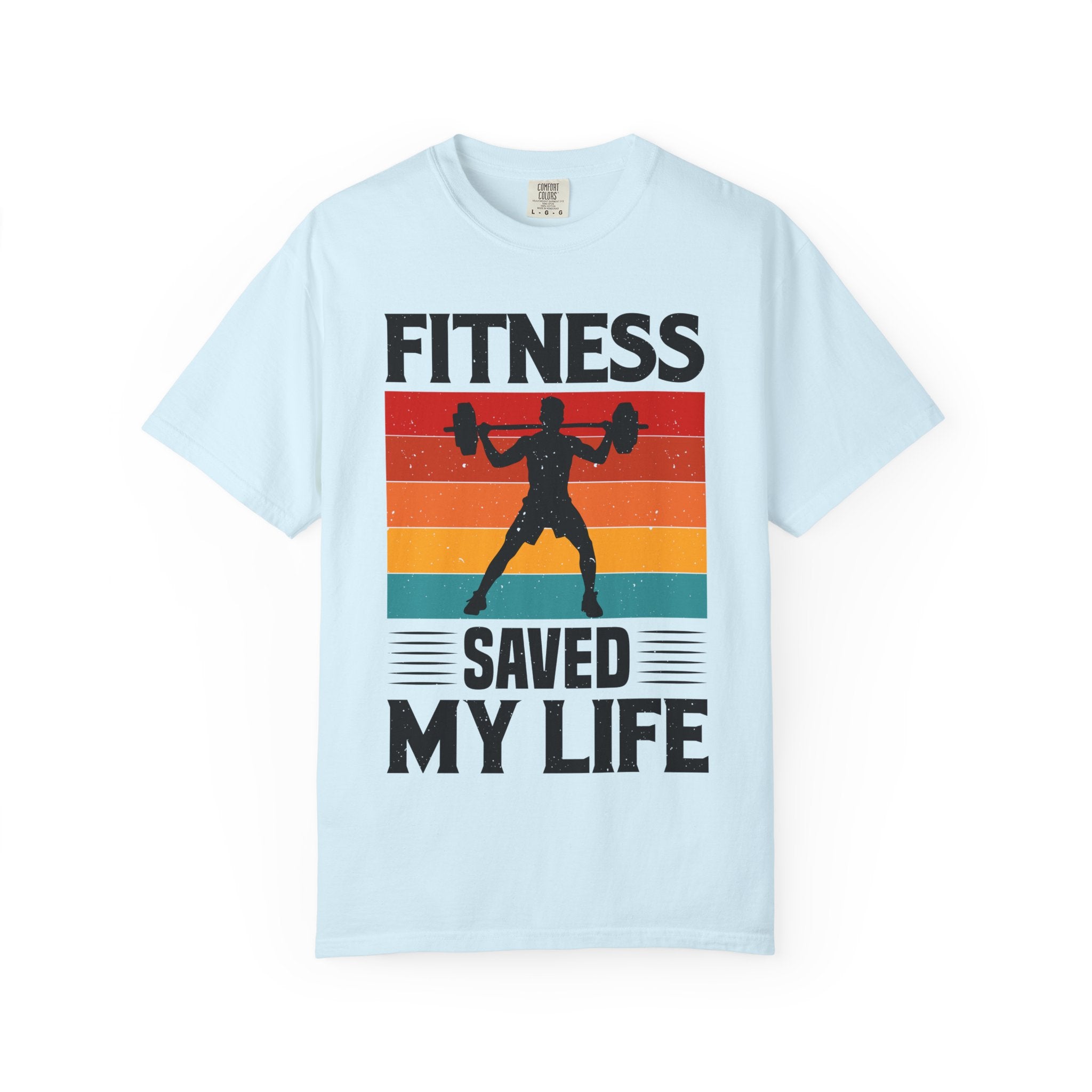 Fitness Saved My Life T-shirt