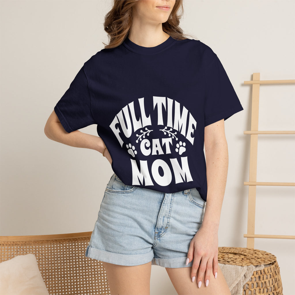 full time cat mom T-shirt